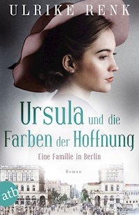Ursula und die Farben der Hoffnung - Ulrike Renk - E-Book
