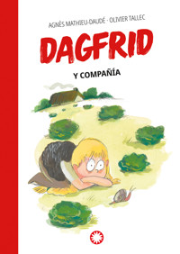 Y compañía (Dagfrid #3) - Agnès Mathieu-Daudé - E-Book