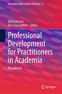 Professional Development for Practitioners in Academia -  - E-Book