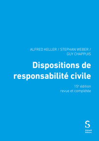 Dispositions de responsabilité civile - Alfred Keller - E-Book