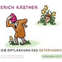 Die Entlarvung des Osterhasen - Erich Kästner - Hörbuch