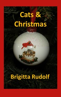 Cats & Christmas - Brigitta Rudolf - E-Book