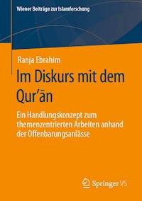 Im Diskurs mit dem Qurʼān - Ranja Ebrahim - E-Book