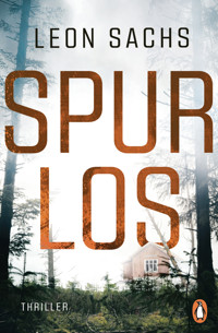 SPURLOS - Leon Sachs - E-Book