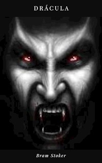 Drácula - Bram Stoker - E-Book