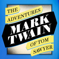The Adventures of Tom Sawyer - Mark Twain - Hörbuch