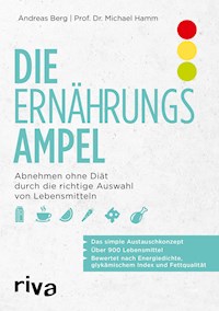 Die Ernährungsampel - Andreas Berg - E-Book