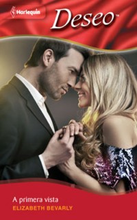 A primera vista - Elizabeth Bevarly - E-Book
