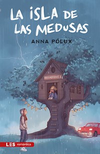 La Isla de las Medusas - Anna Pólux - E-Book