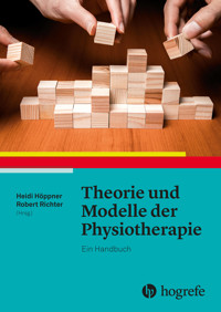 Theorie und Modelle der Physiotherapie -  - E-Book