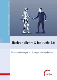 Hochschullehre & Industrie 4.0 -  - E-Book