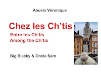 Chez les Ch'tis - Abuela Véronique - E-Book