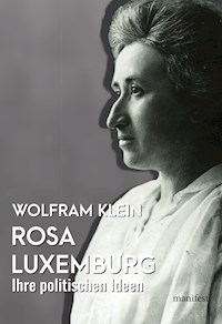 Rosa Luxemburg - Wolfram Klein - E-Book