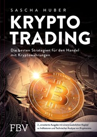 Kryptotrading - erweiterte Ausgabe - Sascha Huber - E-Book