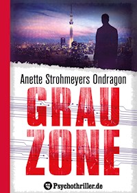 Ondragon 5: Grauzone - Anette Strohmeyer - E-Book