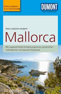 DuMont Reise-Taschenbuch Reiseführer Mallorca - Hans-Joachim Aubert - E-Book