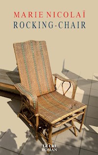 Rocking-Chair - Marie Nicolaï - E-Book