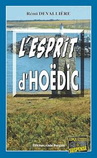 L'esprit d'Hoëdic - Rémi Devallière - E-Book
