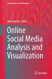 Online Social Media Analysis and Visualization -  - E-Book