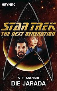 Star Trek - The Next Generation: Die Jarada - V. E.  Mitchell - E-Book