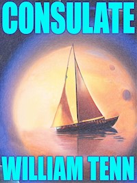 Consulate - William Tenn - E-Book
