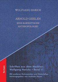 Arnold Gehlen - Wolfgang Harich - E-Book