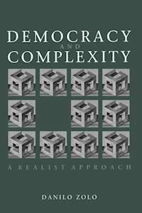 Democracy and Complexity - Danilo Zolo - E-Book