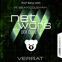 Netwars - Der Code, Folge 2: Verrat - M. Sean Coleman - Hörbuch