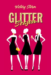 Glitter Season - Victory Storm - E-Book