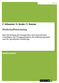Muskelaufbautraining - F. Schwarze - kostenlos E-Book