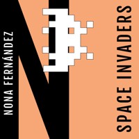 Space Invaders - Nona Fernández - Hörbuch