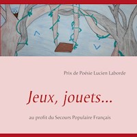 Jeux, jouets... - Lucien Laborde - E-Book