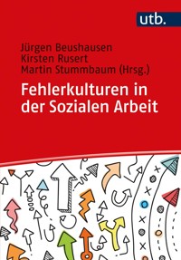 Fehlerkulturen in der Sozialen Arbeit - - E-Book
