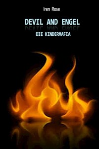 Devil and Angel - Irena Pesti - E-Book