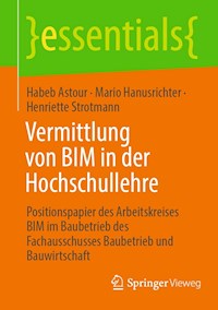Vermittlung von BIM in der Hochschullehre - Habeb Astour - E-Book