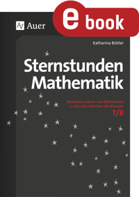 Sternstunden Mathematik 7-8 - Katharina Bühler - E-Book