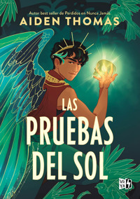 Las pruebas del sol - Aiden Thomas - E-Book