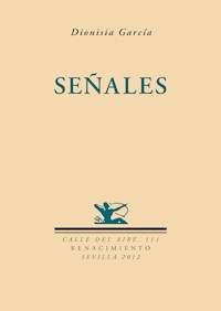 Señales - Dionisia García - E-Book