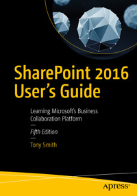 SharePoint 2016 User's Guide - Tony Smith - E-Book