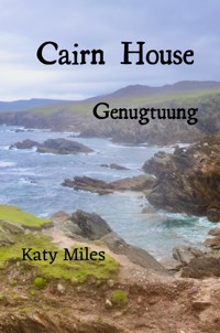 Genugtuung - Katy Miles - E-Book