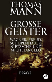 Grosse Geister - Thomas Mann - E-Book