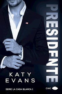 Presidente - Katy Evans - E-Book