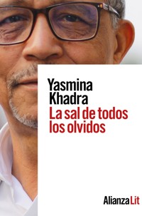 La sal de todos los olvidos - Yasmina Khadra - E-Book