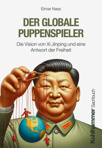 Der globale Puppenspieler - Elmar Nass - E-Book