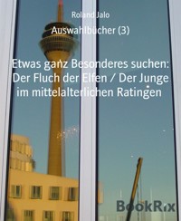 Auswahlbücher (3) - Roland Jalo - E-Book