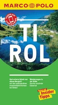 MARCO POLO Reiseführer Tirol - Andreas Lexer - E-Book