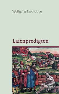 Laienpredigten - Wolfgang Tzschoppe - E-Book