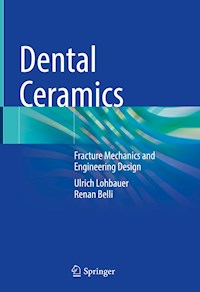 Dental Ceramics - Ulrich Lohbauer - E-Book
