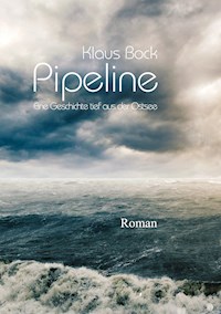 Pipeline - Klaus Bock - E-Book