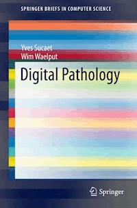 Digital Pathology - Yves Sucaet - E-Book